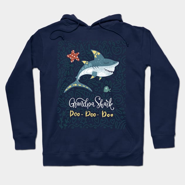 Grandpa Shark Doo Doo Doo Hoodie by JunkyDotCom